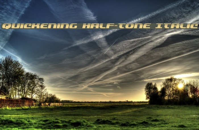 Quickening Half-Tone Italic Fonte examples