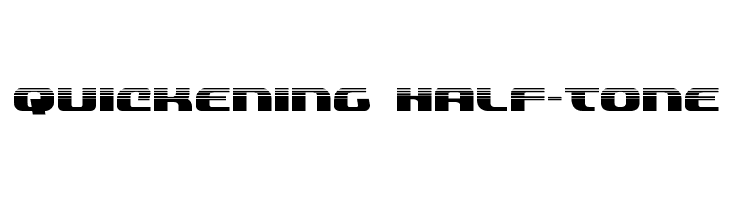 Quickening Half-Tone Font