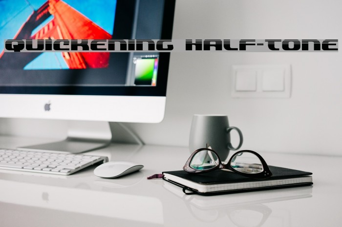 Quickening Half-Tone Font examples