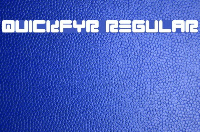 Quickfyr Regular Font examples