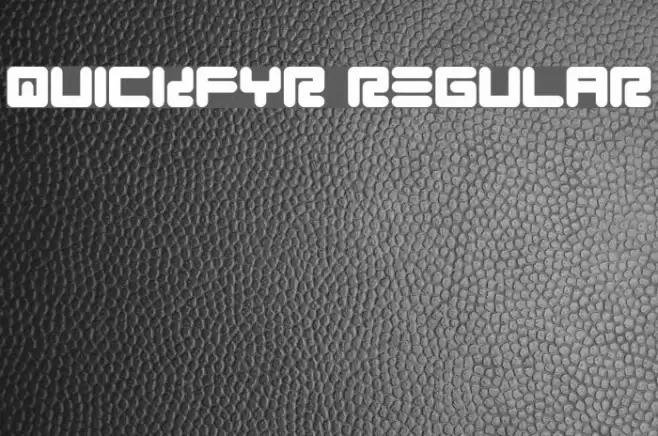 Quickfyr Regular Font examples