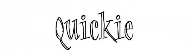 Quickie 