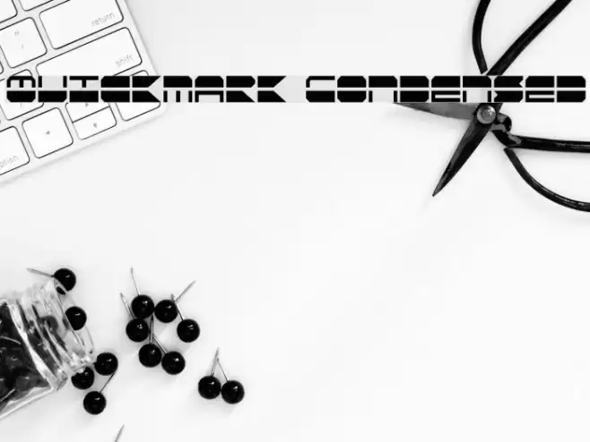 Quickmark Condensed Font examples