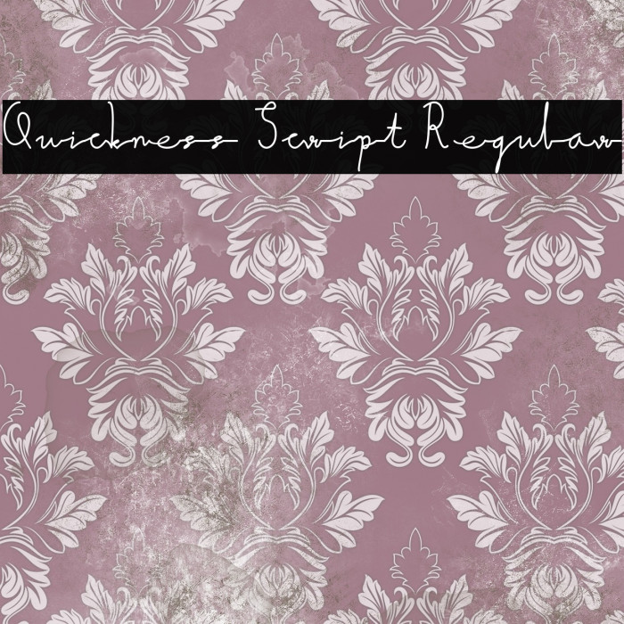 Quickness Script Regular Example 2