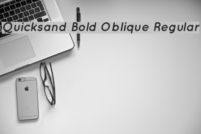 Quicksand Bold Oblique Regular Font examples