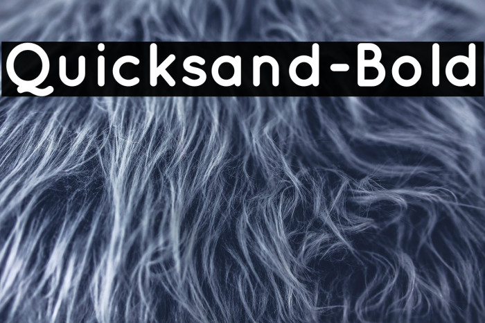 Quicksand-Bold Example 1