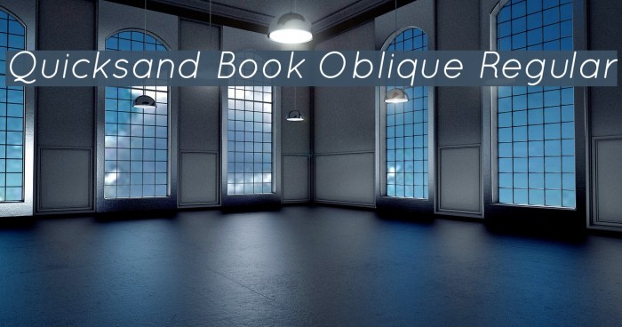 Quicksand Book Oblique Regular Fonte examples