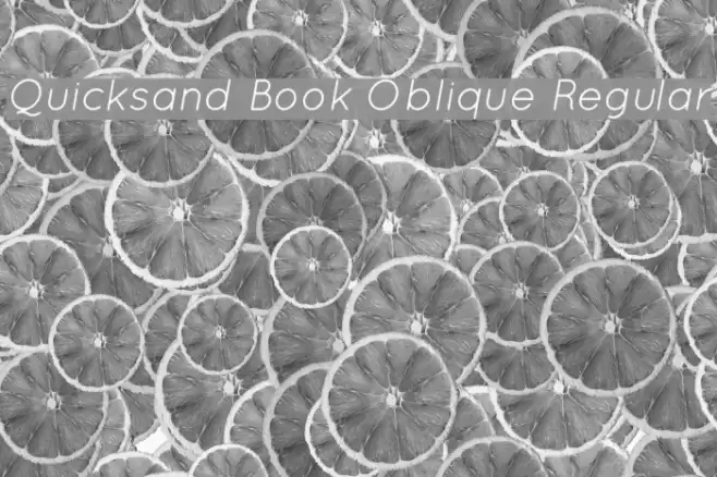 Quicksand Book Oblique Regular Fonte examples