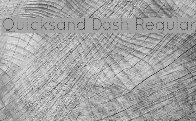 Quicksand Dash Regular Fonte examples