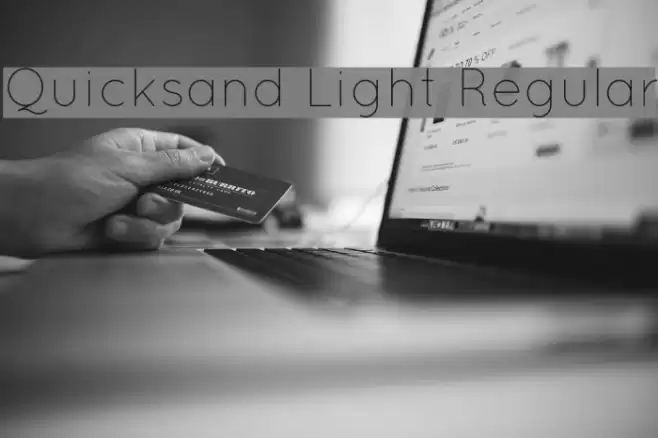 Quicksand Light Regular Fonte examples
