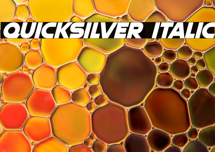 Quicksilver Italic Example 3