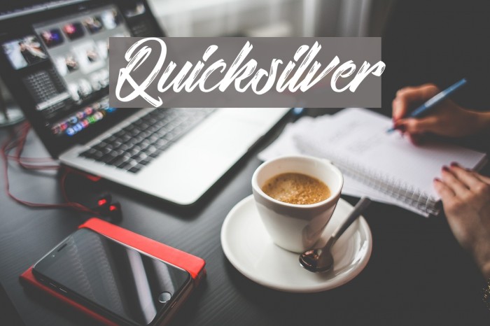 Quicksilver Font examples