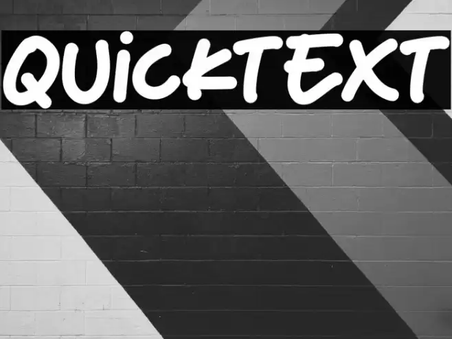 Quicktext फ़ॉन्ट examples