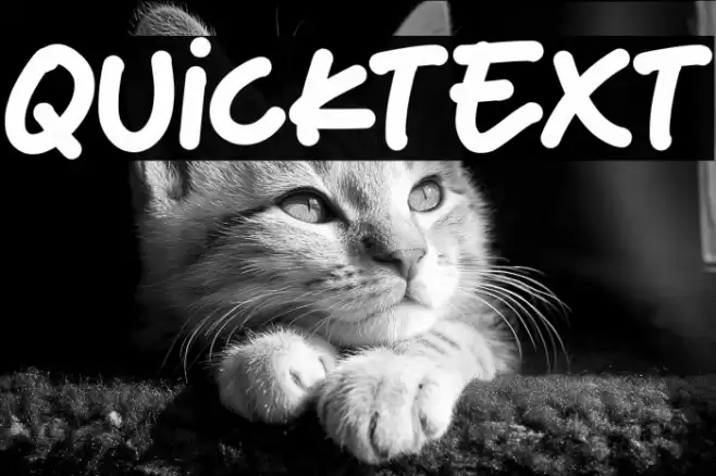 Quicktext फ़ॉन्ट examples