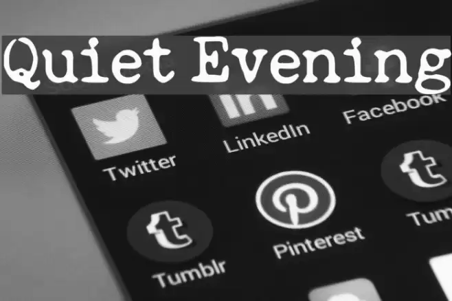 Quiet Evening Font examples