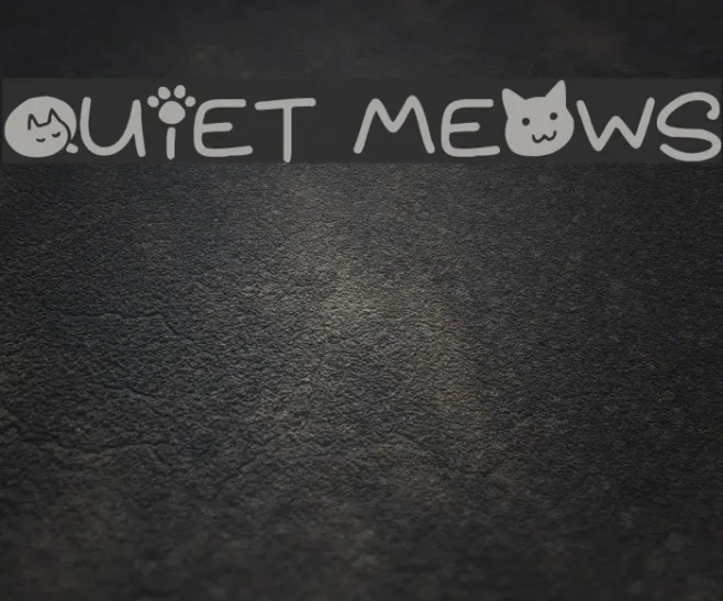 Quiet Meows Example 3