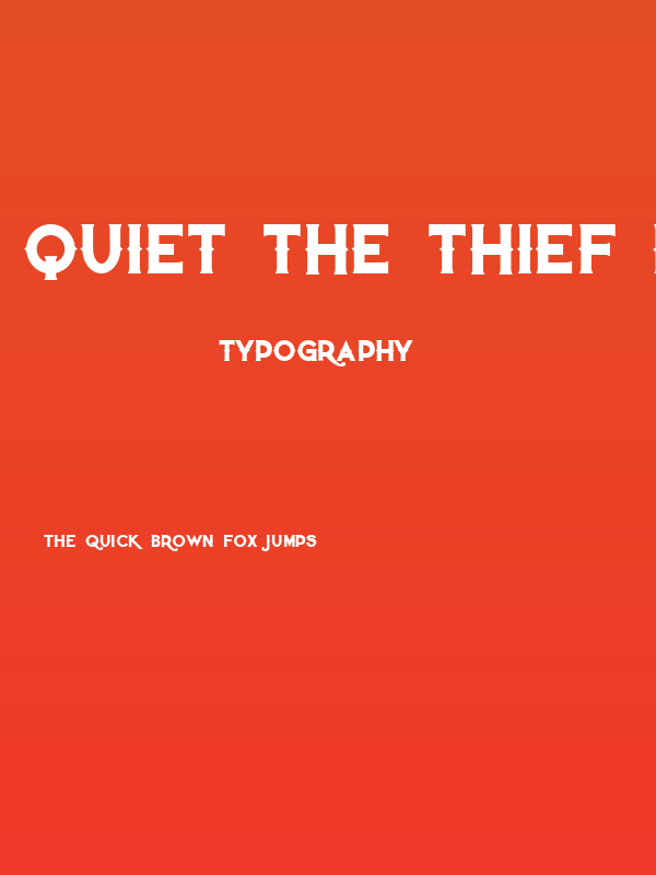 Quiet the Thief Bold Poster