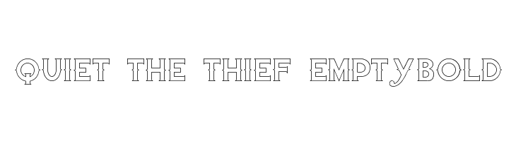 Quiet the Thief EmptyBold  フリーフォントのダウンロード