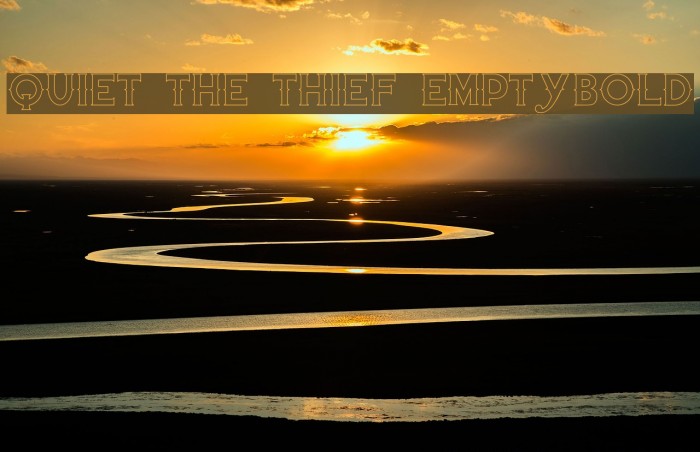 Quiet the Thief EmptyBold Font examples
