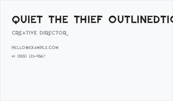 Quiet the Thief OutlinedTight Business Card