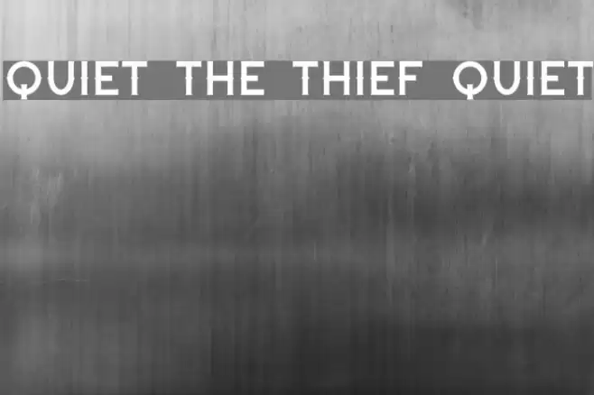 Quiet the Thief Quiet フォント examples