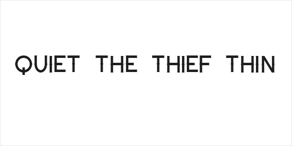Quiet the Thief Thin Logo