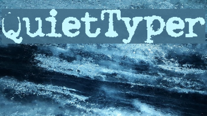 QuietTyper Font examples