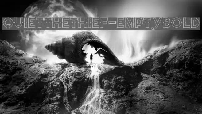 QuiettheThief-EmptyBold Font examples
