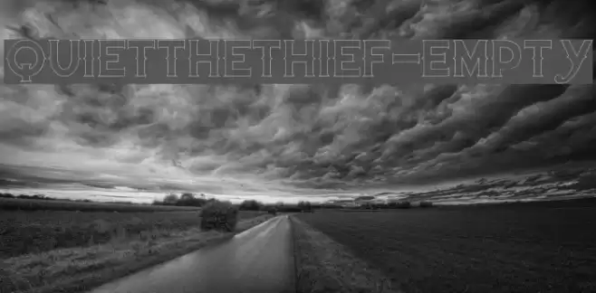 QuiettheThief-Empty Font examples