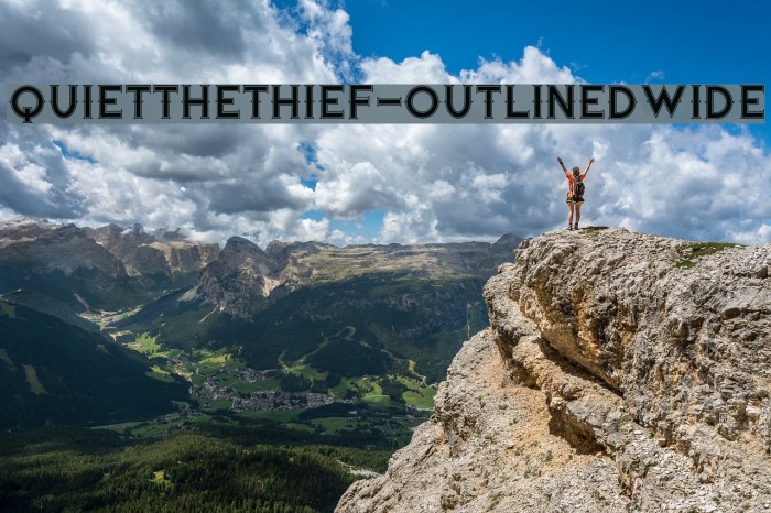 QuiettheThief-OutlinedWide Font examples