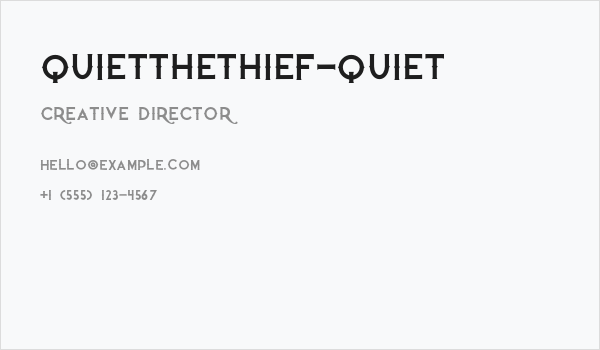 QuiettheThief-Quiet Business Card