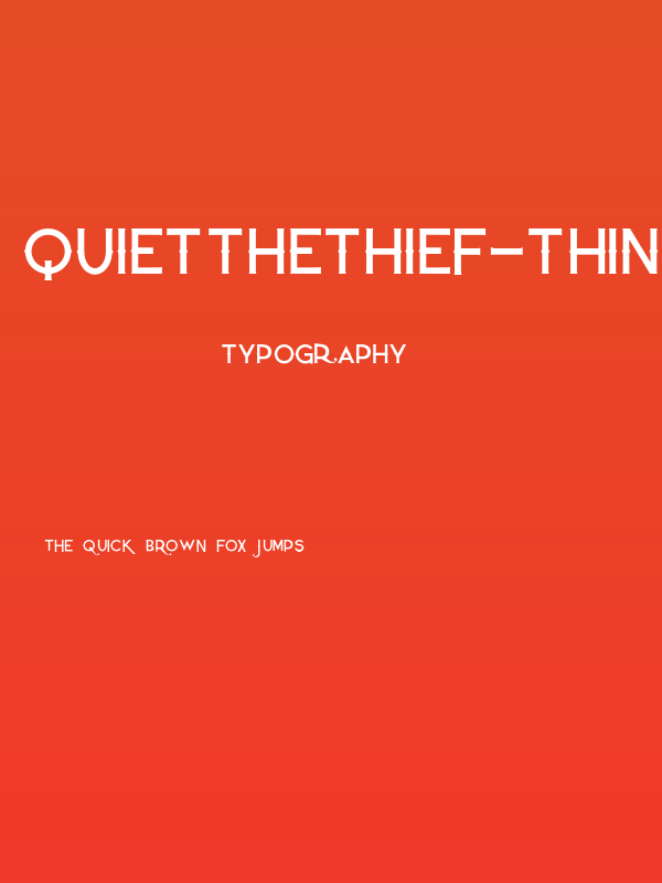 QuiettheThief-Thin Poster