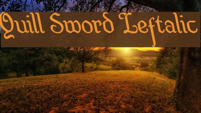 Quill Sword Leftalic Font examples