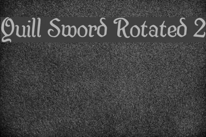Quill Sword Rotated 2 Font examples