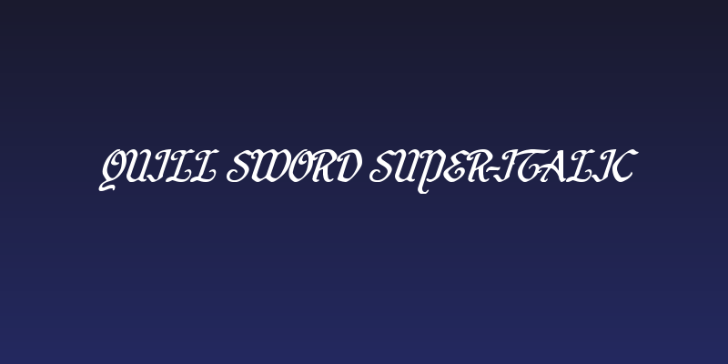 Quill Sword Super-Italic Social Header