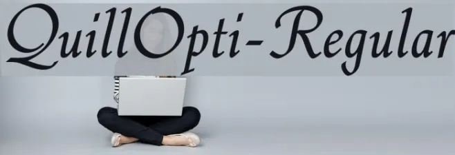 QuillOpti-Regular Example 3