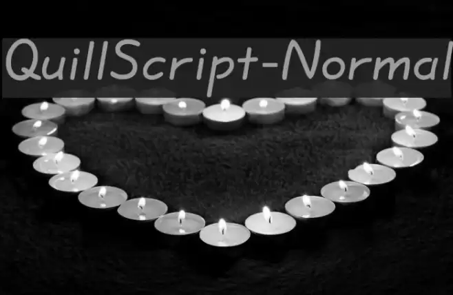 QuillScript-Normal Font examples