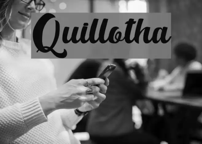 Quillotha Font examples