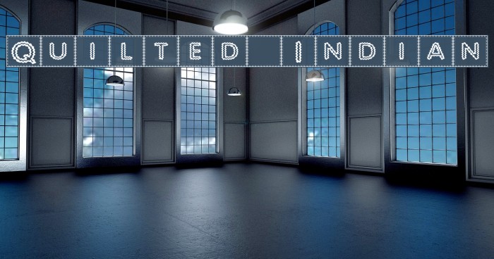 Quilted Indian Font examples