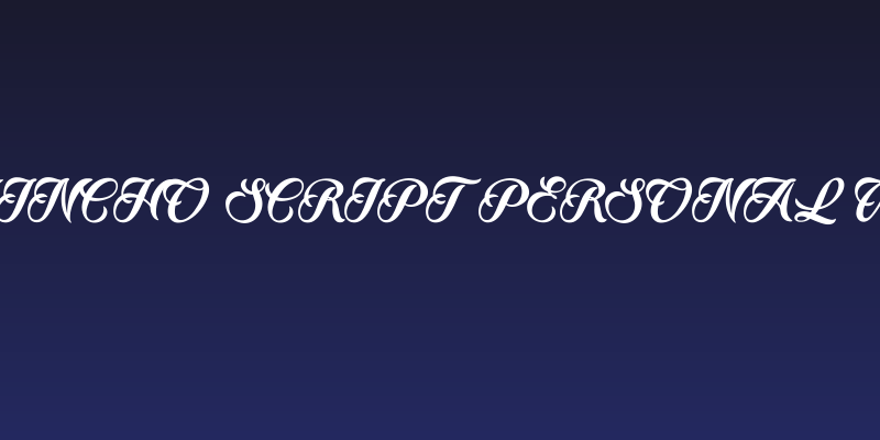 Quincho Script PERSONAL USE Social Header