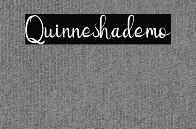 Quinneshademo Font examples