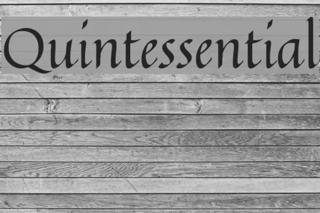 Quintessential Font examples