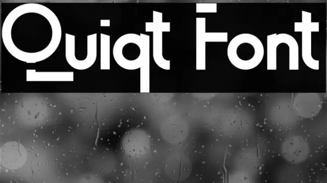 Quiqt Font examples