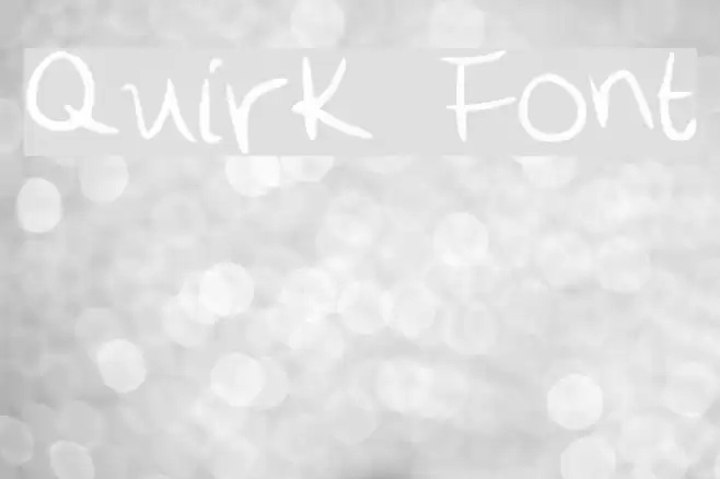 Quirk Font examples