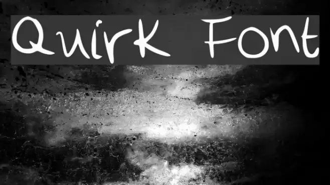 Quirk Font examples