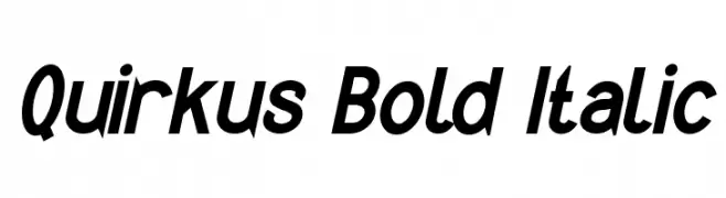 Quirkus Bold Italic  免费字体下载