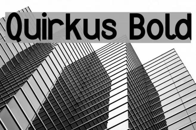 Quirkus Bold Fuentes examples