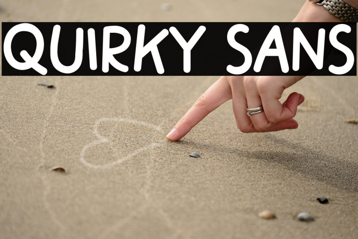 Quirky Sans Example 3