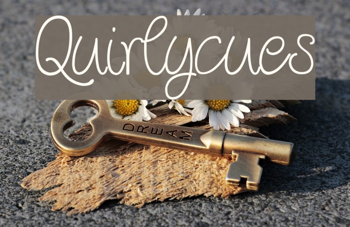 Quirlycues Шрифта examples
