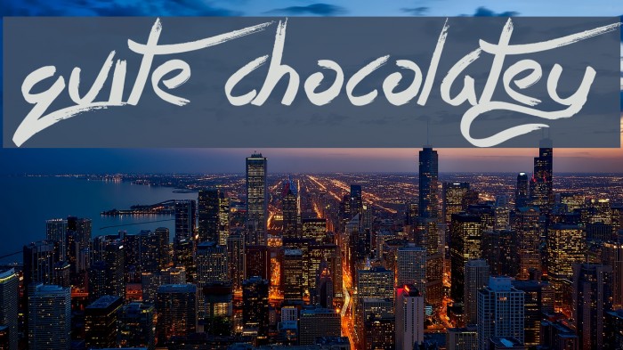 Quite Chocolatey Font examples